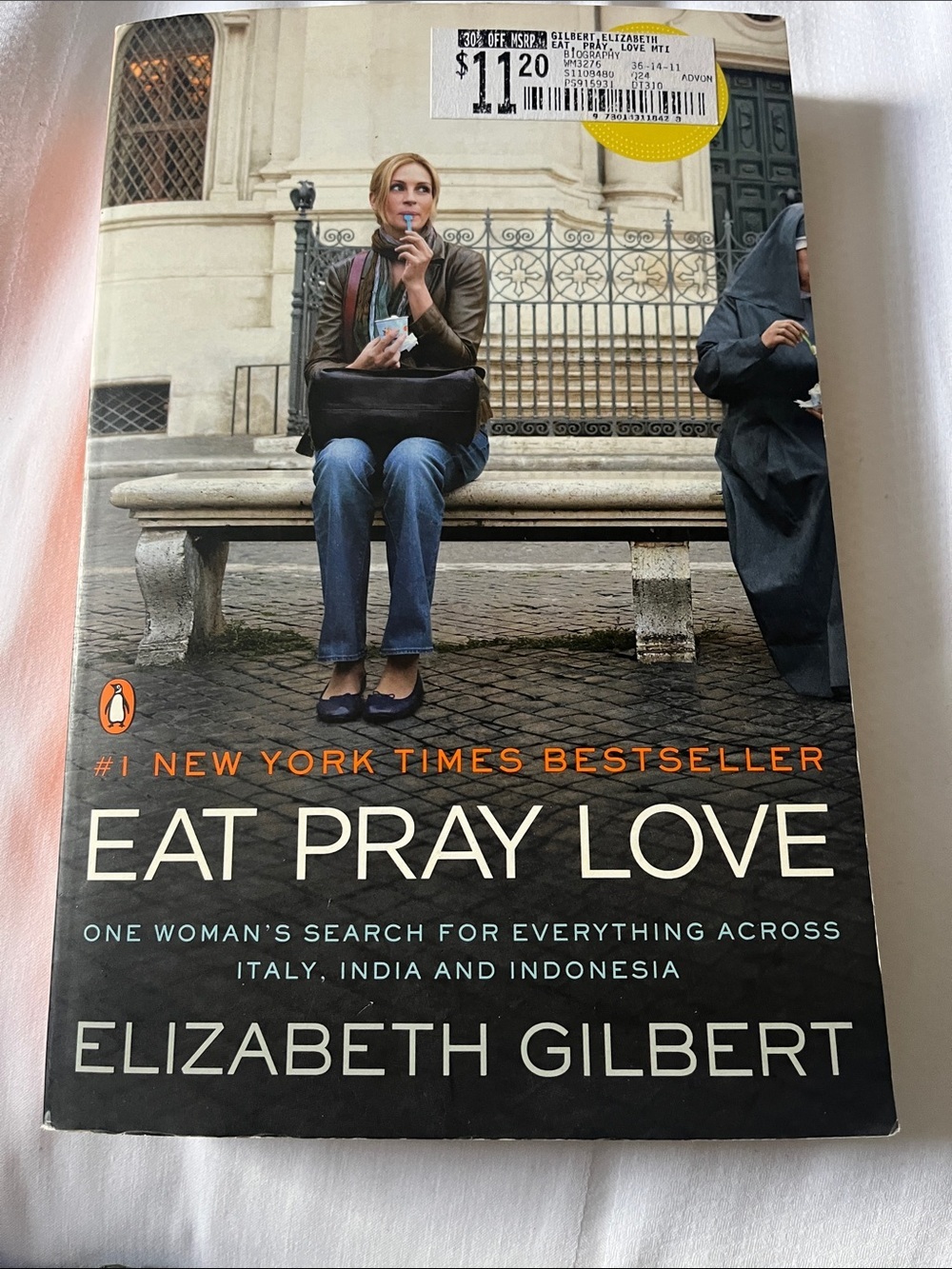Eat Pray Love by Elizabeth Gilbert